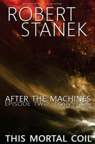 Cover of After the Machines. Episode Two
