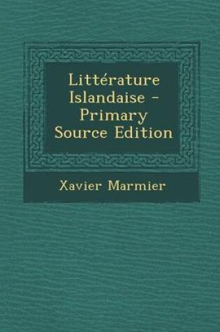 Cover of Litterature Islandaise - Primary Source Edition