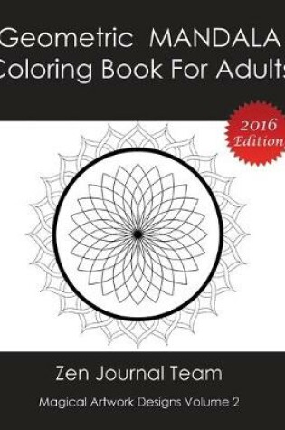 Cover of Geometric Mandala Coloring Book For Adults