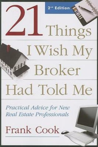 Cover of 21 Things I Wish My Broker Had Told Me
