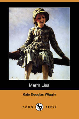 Book cover for Marm Lisa (Dodo Press)