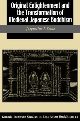 Book cover for Original Enlightenment and the Transformation of Medieval Japanese Buddhism