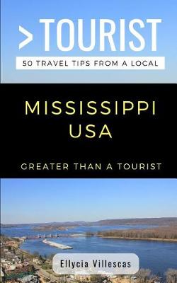 Book cover for Greater Than a Tourist- Mississippi USA