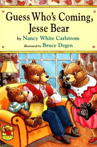 Cover of Guess Who's Coming, Jesse Bear