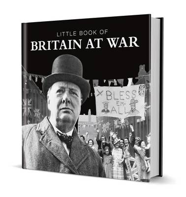 Book cover for Little Book of Britain at War