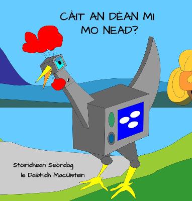 Book cover for Cait An Dean Mi Mo Nead?