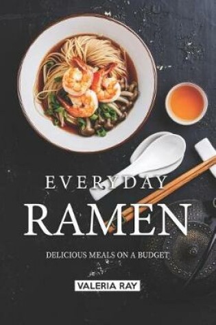 Cover of Everyday Ramen