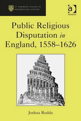 Book cover for Public Religious Disputation in England, 1558-1626