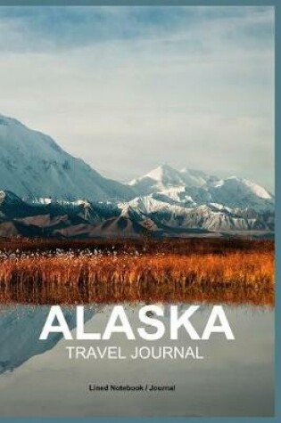 Cover of Alaska Travel Journal