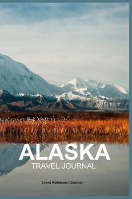 Book cover for Alaska Travel Journal