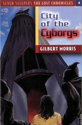 Cover of The City of the Cyborgs