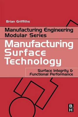 Book cover for Manufacturing Surface Technology