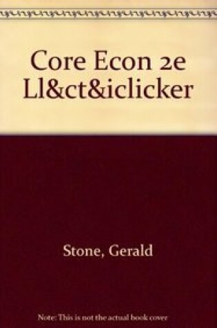 Cover of Core Economics (Loose Leaf), Course Tutor & Iclicker
