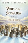 Book cover for War of the Seasons, Book Three