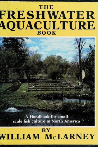 Cover of The Freshwater Aquaculture Book