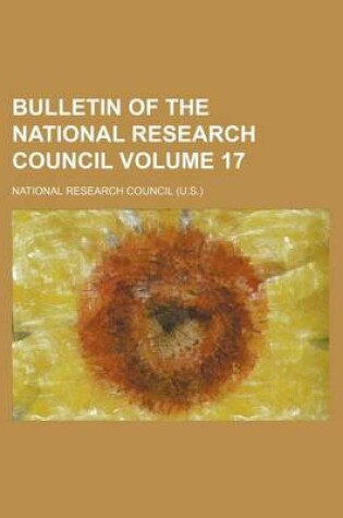 Cover of Bulletin of the National Research Council Volume 17