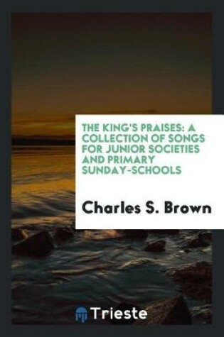 Cover of The King's Praises