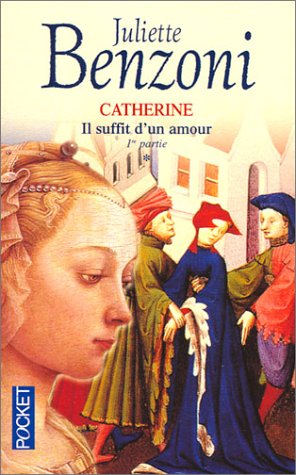 Book cover for Catherine 1/Il Suffit D'UN Amour
