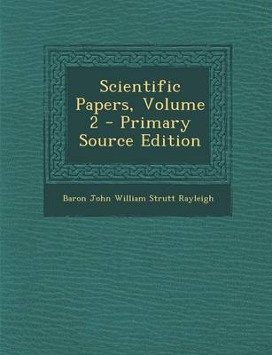 Book cover for Scientific Papers, Volume 2 - Primary Source Edition