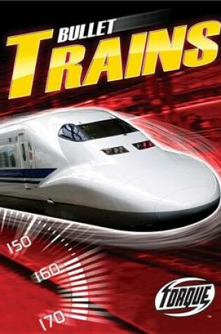 Cover of Bullet Trains