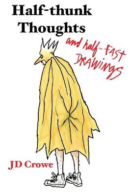Cover of Half-Thunk Thoughts and Half-Fast Drawings