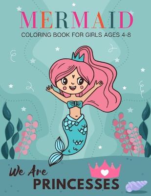 Book cover for Mermaid Coloring Book For Girls Ages 4-8