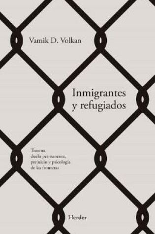 Cover of Inmigrantes Y Refugiados