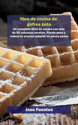 Book cover for Libro de Recetas Keto Chaffle