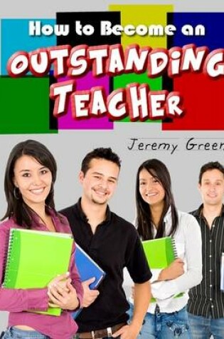 Cover of How to Become an Outstanding Teacher