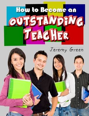 Book cover for How to Become an Outstanding Teacher