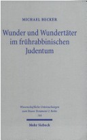 Cover of Wunder Und Wundertater Im Fruhrabbinischen Judentum