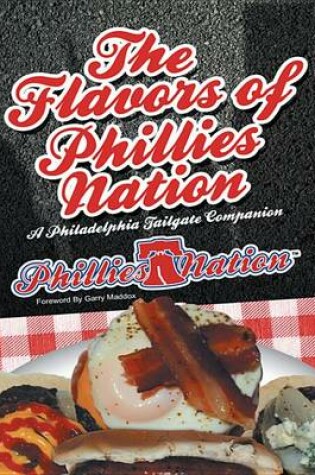 Cover of The Flavors of Phillies Nation