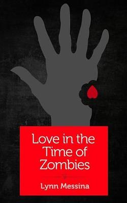 Book cover for Love in the Time of Zombies