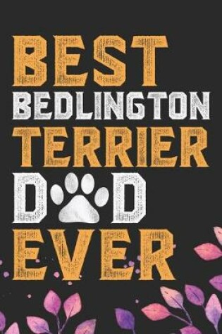 Cover of Best Bedlington Terrier Dad Ever