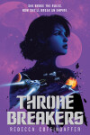 Book cover for Thronebreakers