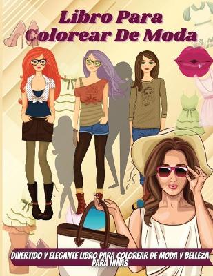 Book cover for Libro Para Colorear De Moda