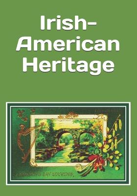 Book cover for Irish-American Heritage
