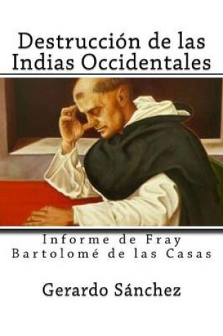 Cover of Destruccion de las Indias Occidentales