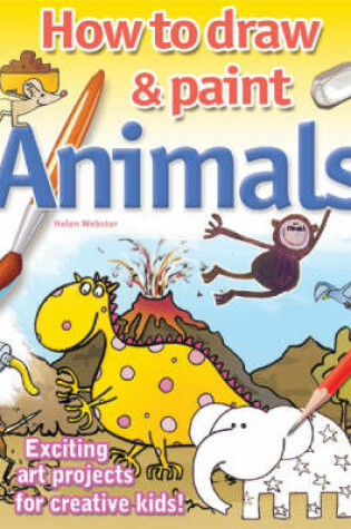Cover of Drawing and Painting Animals