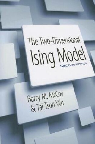 Cover of Two-Dimensional Ising Model, The: Second Edition