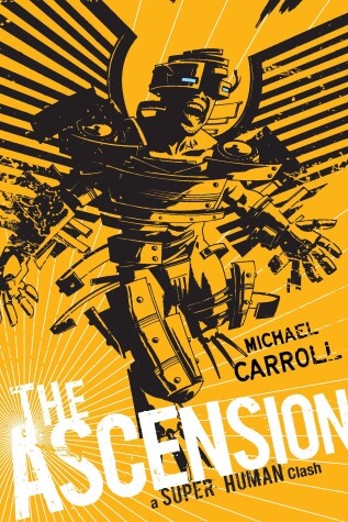 Book cover for The Ascension: a Super Human Clash