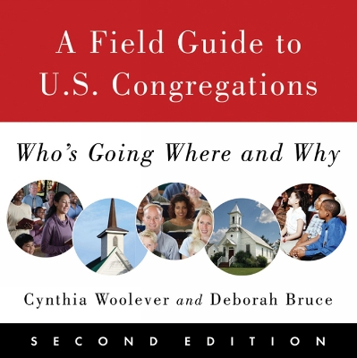 Book cover for A Field Guide to U.S. Congregations, Second Edition