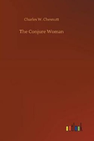 Cover of The Conjure Woman