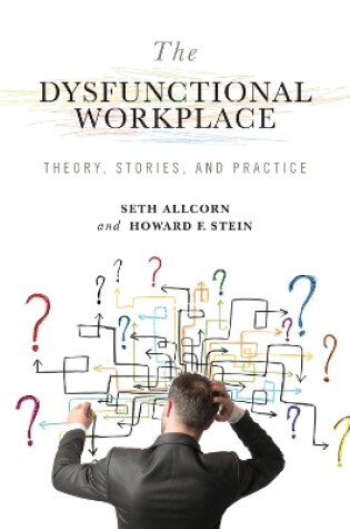 Cover of The Dysfunctional Workplace