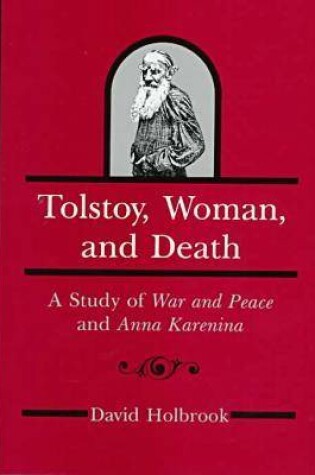 Cover of Tolstoy, Women, And Death