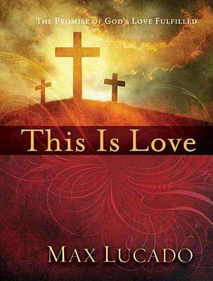 Book cover for This is Love