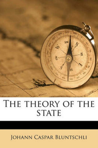 Cover of The Theory of the State