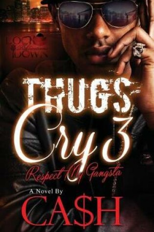 Cover of Thugs Cry 3