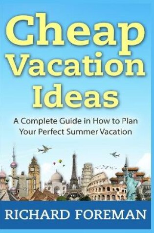 Cover of Cheap Vacation Ideas