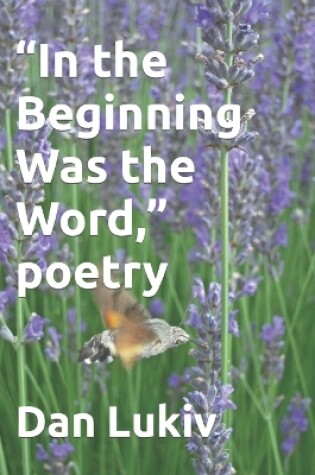 Cover of "In the Beginning Was the Word," poetry